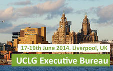  Liverpool UCLG Executive Bureau 2014 