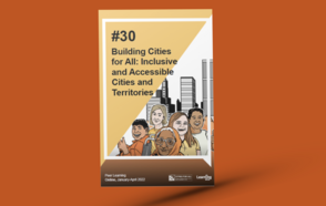 Lanzamiento de la Nota 30 de Aprendizaje entre Pares sobre Ciudades y Territorios Inclusivos y Accesibles