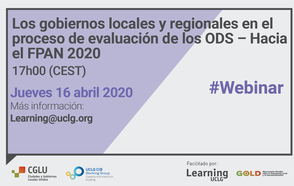 Webinar: Los gobiernos locales y regionales en el proceso de evaluación de los ODS – Hacia el FPAN 2020