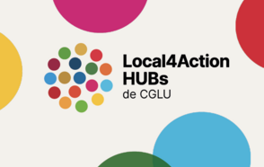 ¡Nuevas oportunidades para mostrar y sincronizar iniciativas locales sobre sostenibilidad a través de nuestra iniciativa Local4Action HUBs!