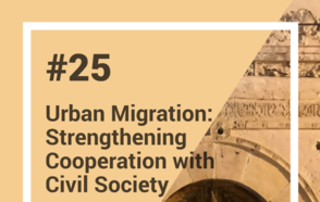 Lancement de la note d’apprentissage entre pairs N•25: Les migrations urbaines en Méditerrané – Gouvernements locaux et société civile