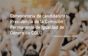 Convocatoria de candidaturas: Presidencia de la Comisión Permanente de Igualdad de Género de CGLU