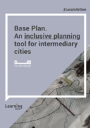 Base Plan. An inclusive planning tool for intermediary cities
