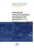 Informe de 2018 del Grupo de Tareas Interinstitucional sobre la Financiación para el Desarrollo 