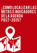 ¿Cómo localizar las metas e indicadores de la agenda post-2015?