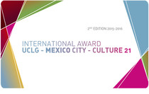 International Award UCLG - MEXICO City - Culture 21