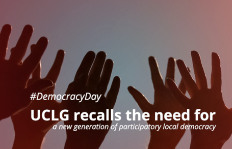 At the occasion of International Democracy Day UCLG recalls the need for a new generation of participatory local democracy