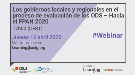 Webinar: Los gobiernos locales y regionales en el proceso de evaluación de los ODS – Hacia el FPAN 2020