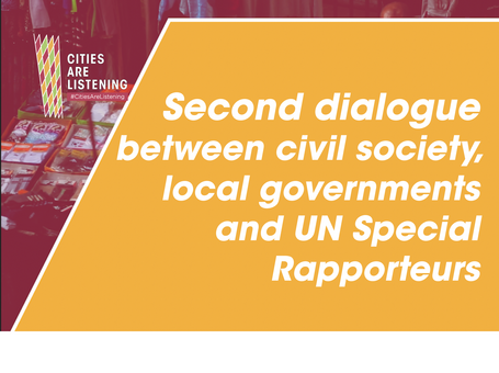 Second dialogue between civil society, local governments and UN Special Rapporteurs 